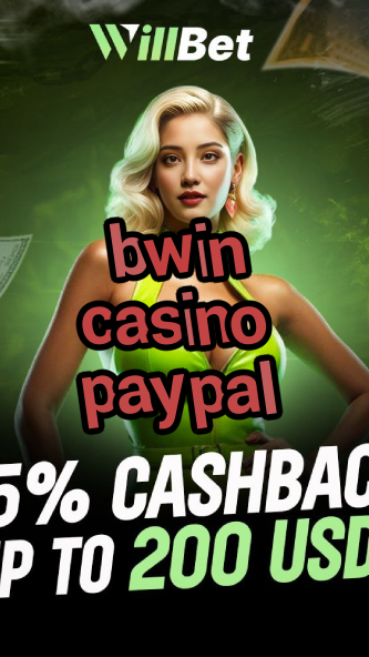 bwin casino paypal-igamblingorder.com